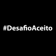 #DesafioAceito