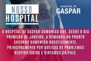 N�mero de atendimentos por problemas respirat�rios e sintomas gripais cresce no Hospital de Gaspar