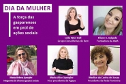 Dia da Mulher: a força das gasparenses em prol de ações sociais